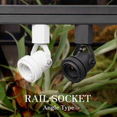【RAIL SOCKET-Angle Type】｜E26 Lighting rail socket